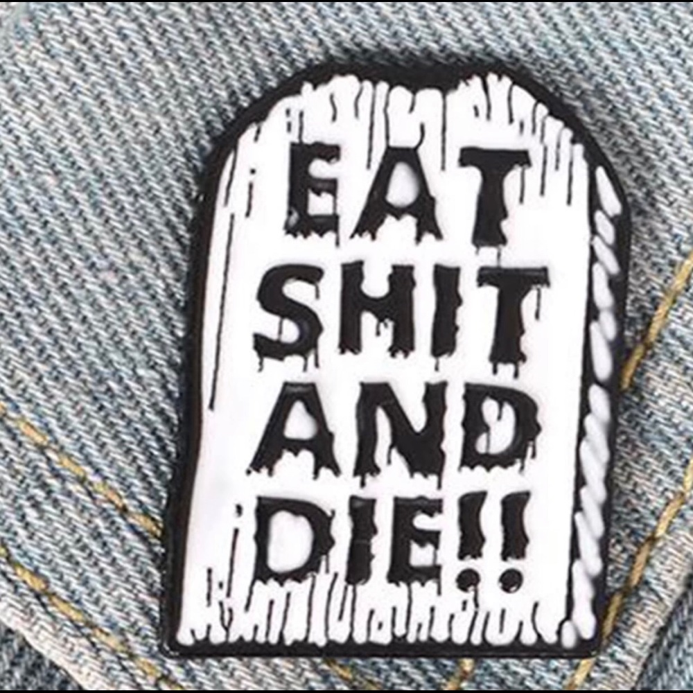 💥Bundle 3 for$25💥New pin in the shape of tombstone with rude but funny saying!